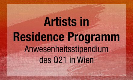 Artists in Residence Programm. Q21 MuseumsQuartier