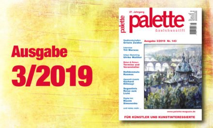 palette 3/2019 – ab sofort im Handel