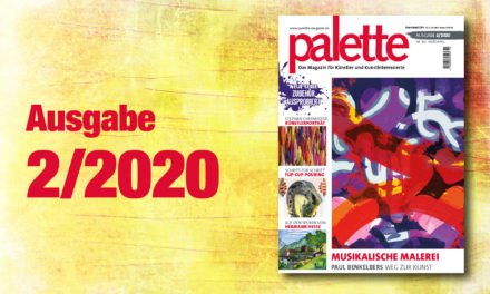 palette 2/2020 – ab sofort erhältlich