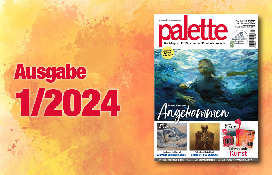 palette 1/2024 – ab sofort erhältlich
